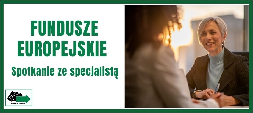 Zdjęcie artykułu Zapraszamy na spotkanie ze specjalistą ds. Funduszy Europejskich